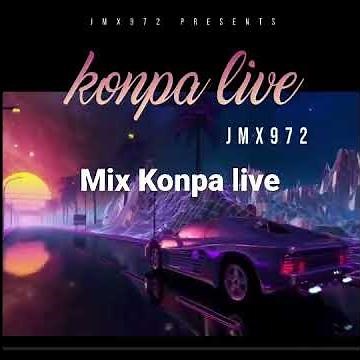 Mix Konpa live