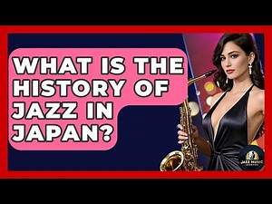 What Is The History Of Jazz In Japan? - Jazz Music Legends