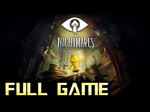 Little Nightmares | 4K Full Game Walkthrough | No Commentary