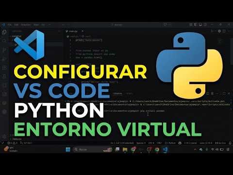 Cómo configurar VS Code para Python desde cero ( extensiones + entorno virtual )