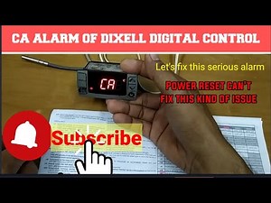 HOW TO FIX "CA" ALARM OF DIXELL DIGITAL CONTROL