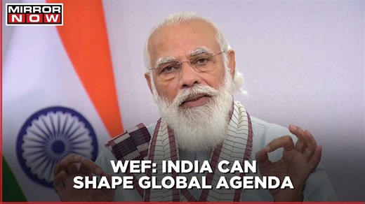 PM Modi Addresses World Economic Forum's Virtual Summit | Economists Laud India's Efforts