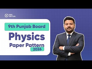 9th Class | Punjab Board | Physics | Paper Pattern | Complete Breakdown