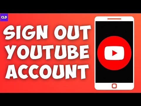 How To Sign Out YouTube Account (2023)