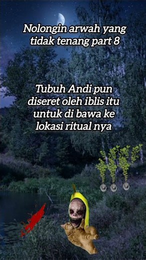 nolongin arwah yang tidak tenang part 8 #meme #kucing