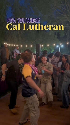 POV: You chose #CalLutheran 🤩 | California Lutheran University