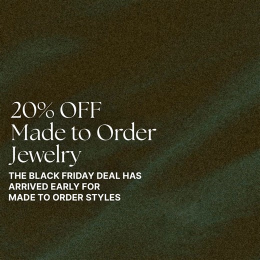 14K views | For a limited time, take 20% off our Made to Order Jewelry Collection including customizable pieces, engagement rings & more modern heirlooms! | Local Eclectic | Facebook