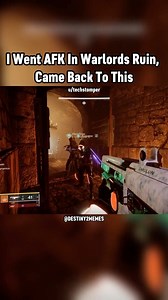 89K views · 2.3K reactions | I Went AFK In Warlords Ruin, Came Back To This | Destiny 2 Memes | Facebook