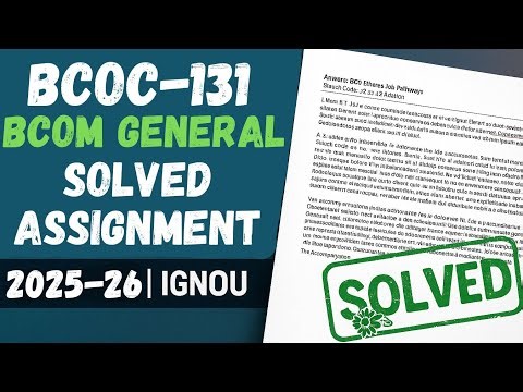 BCOC-131 solved assignment 2025-26 BCOM GENERAL | BCOC-131 assignment 2026