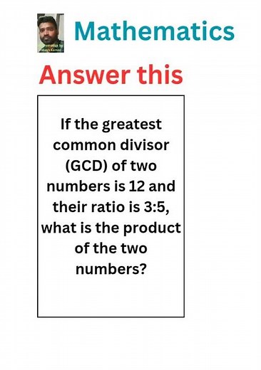If the greatest common divisor (GCD) of two numbers is 12/ Math Tutorial for Beginners