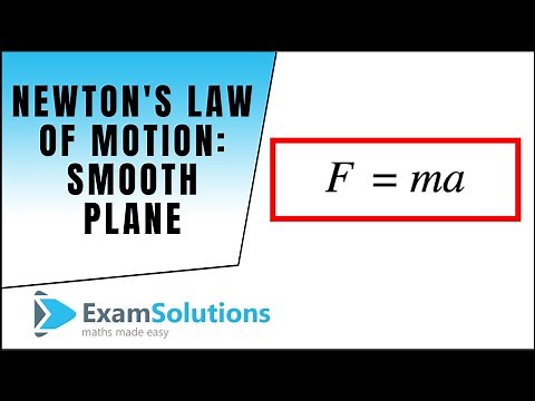 Newton's Law of Motion, F=ma on a smooth inclined plane : example 1 : ExamSolutions