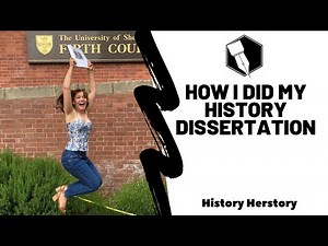How I Did My History Dissertation