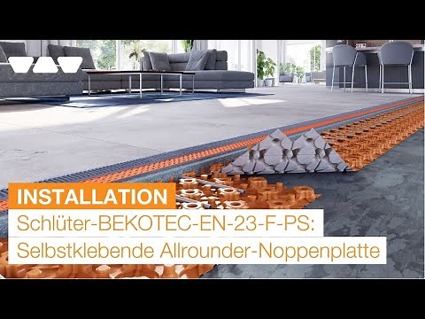 Schlüter-BEKOTEC-EN-23-F-PS: Noppenplatte für rissfreie Belagskonstruktionen | Installationsvideo