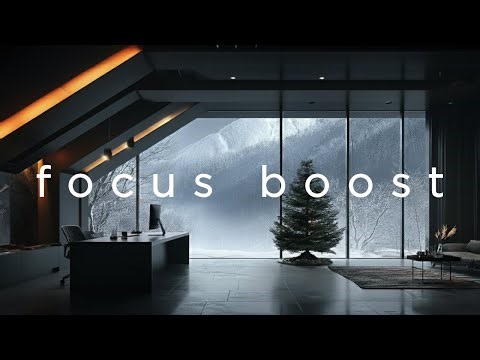 Focus Boost • Hyperfocus Ambient Music | Study, Work, Concentration