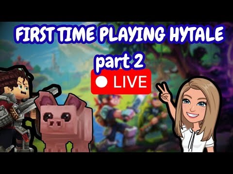 FIRST TIME PLAYING HYTALE LIVE part 2