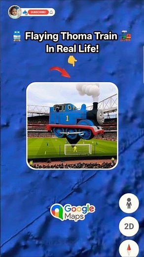 Flaying Thomas Train On Google Maps And Google Earth #earth #maps