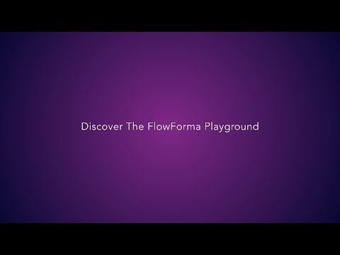 The FlowForma Playground