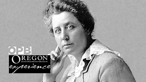 Physician, lesbian, radical labor activist – the passions of Portland’s Dr. Marie Equi