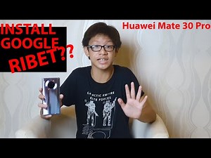 Cara Gampang Install Google Play Store Huawei Mate 30 Pro