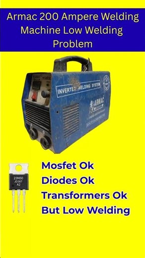 Armac 200 Amp Welding Machine Low Power Problem, #welding #weldingmachine #sumittoolsmaster #repair