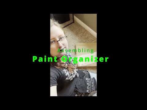 Assembling a Paint Organizer!