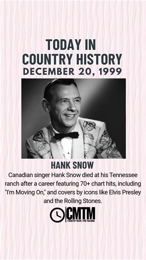 Today in Country History - Hank Snow