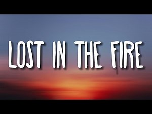 The Weeknd - Lost in the Fire (Lyrics) ft. Gesaffelstein