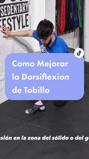 Como mejorar la dorsiflexion de Tobillo ✅️ Ejercicio para mejorar la dorsiflexion de Tobillo y mejorar la movilidad del pie. #dorsiflexion #movilidadtobillo #pronación