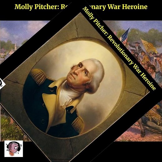 Molly Pitcher: Revolutionary War Heroine Who Manned the Cannon at Monmouth