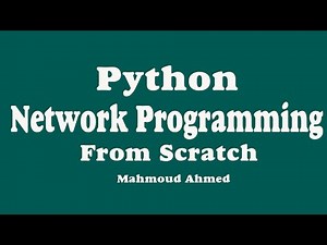 01_ Python Network Programming From Scratch (Arabic)