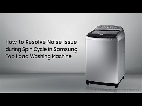 Samsung Top Load Washing Machine: How to Resolve Noise Issue