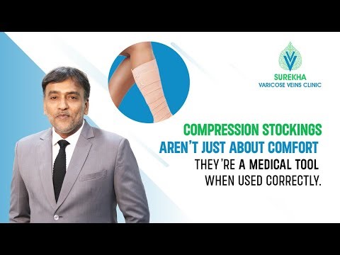 Compression Stockings: Benefits & How to Wear | Dr Ashish Dhadas | Surekha Varicose Veins Clinic
