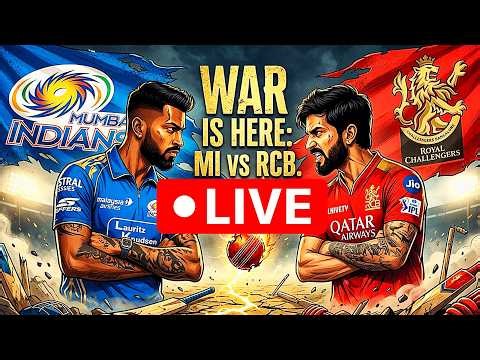MI vs RCB LIVE 🔴 | Mumbai Indians vs RCB Live Score & Commentary | IPL 2026 Live Match Score Today