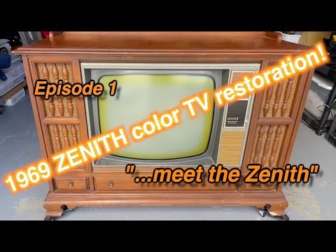 1969 Zenith Color TV Restoration - Episode 1