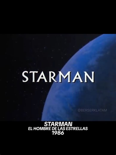 Starman: El Hombre de las Estrellas | Serie Retro
