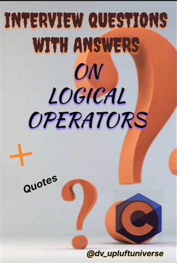 logical operators (interview questions with answers) in c|quotes|#programmingshorts #coding #cnotes