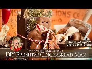 DIY Primitive Christmas Gingerbread Craft Doll Sew Country