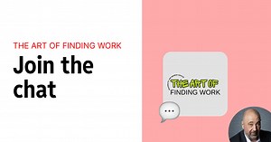 The Art of Finding Work chat