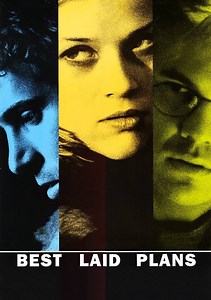 Best Laid Plans Movie (1999), Watch Movie Online on TVOnic
