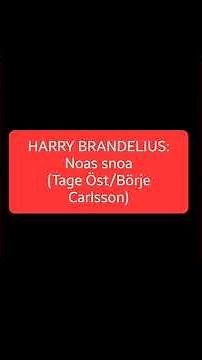 Harry Brandelius - Noas snoa