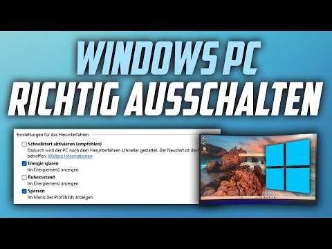 Windows PC richtig ausschalten - Computer richtig herunterfahren Anleitung