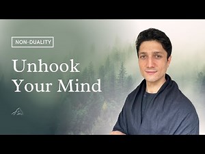 One Method to Realise Non Duality (unhook your mind)