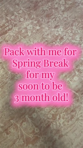 Packing for Mia’s first Spring Break! Orlando here we come☀️💛🌻💝 #SpringBreak #packwithme #3monthsold #orlandoflorida #babyfashion