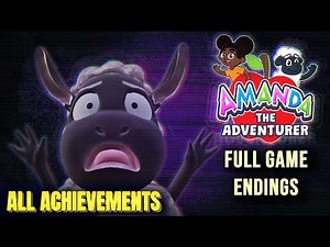 Amanda The Adventurer - Full Game Walkthrough | All Achievements | Endings