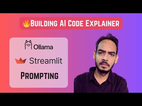 🚀 Building AI Code Explainer Using Streamlit + Ollama | Exploring UI Frameworks
