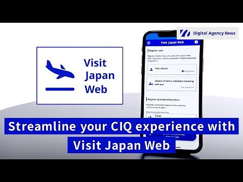 Streamline your CIQ experience with Visit Japan Web