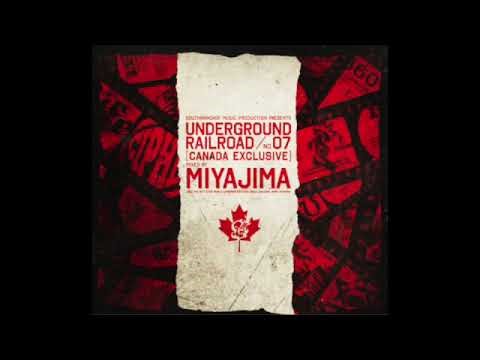 DJ Miyajima - Underground Railroad 07 (Canada Exclusive) (Mix-CD) 2009