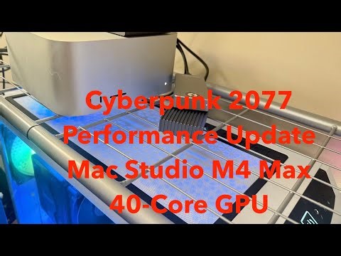 Cyberpunk 2077 Mac Part 2 - FSR/MetalFX Upscaling and More