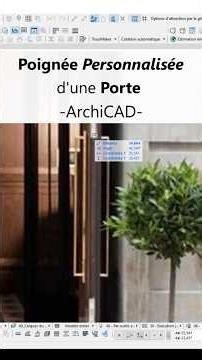 ArchiCAD: Personnaliser une Poignée de Porte.