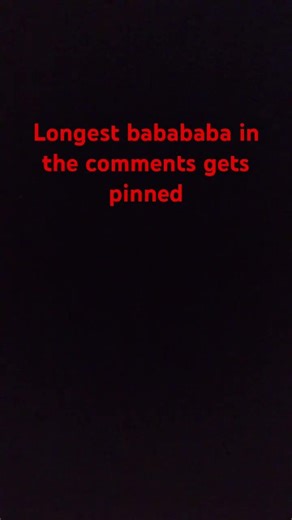 Longest babababa #memes